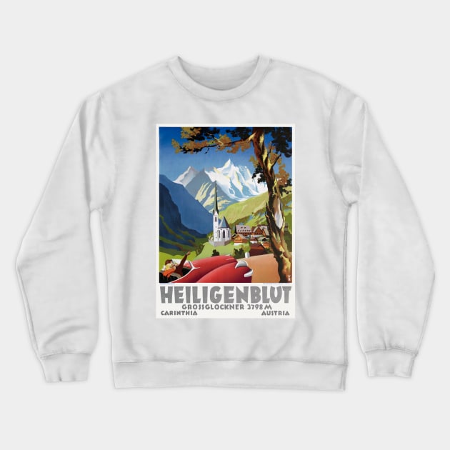 Heiligenblut Austria Vintage Poster Crewneck Sweatshirt by vintagetreasure